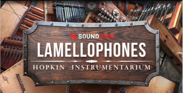 Soundiron – Hopkin Instrumentarium : Lamellophones – Out Now for Kontakt Player!