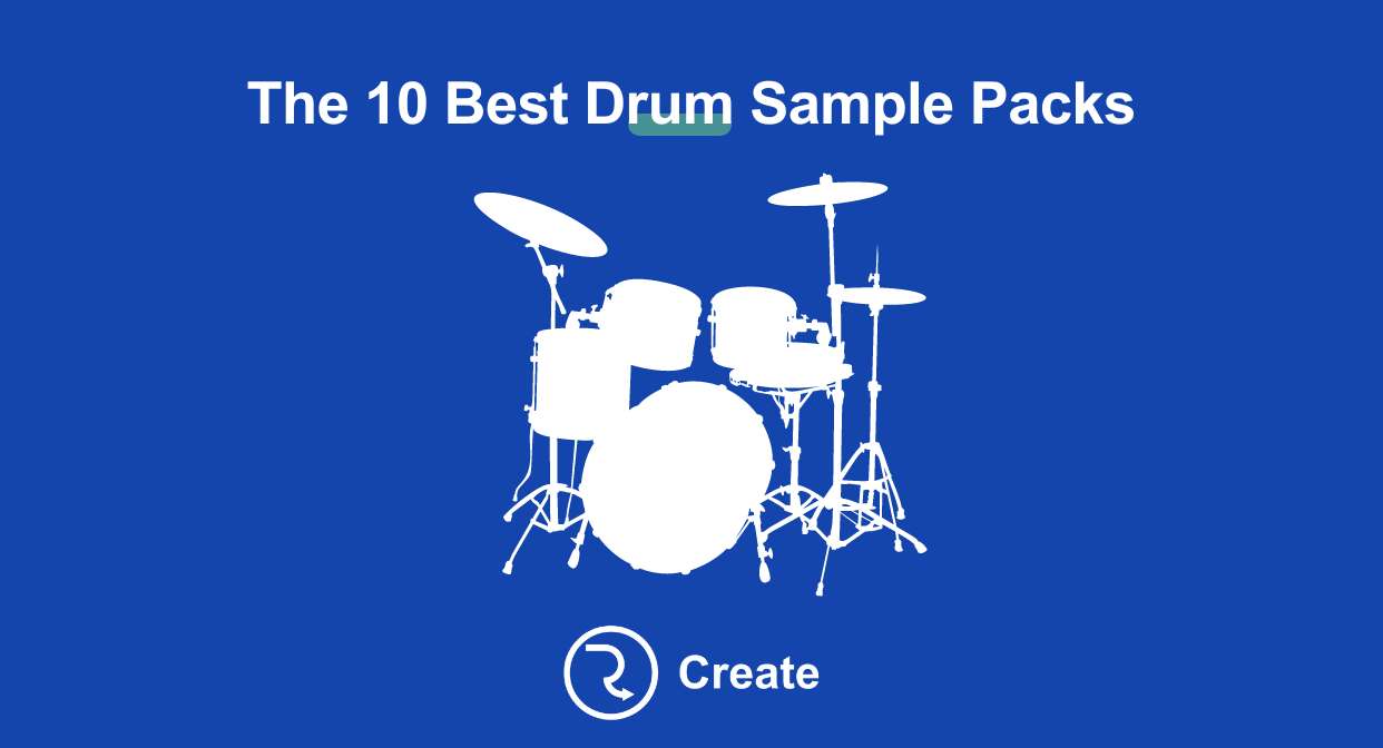 The 10 Best Drum Sample Packs
