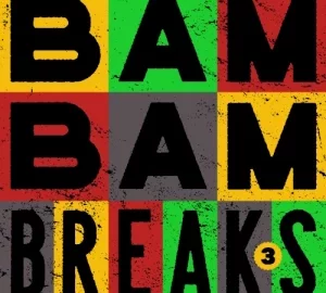 Fremdtunes – BamBamBreaks 3 is Live on RouteNote Create