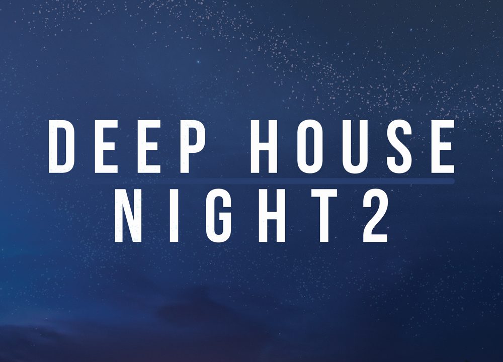 Smokey Loops – Deep House Night 2 is Live on RouteNote Create