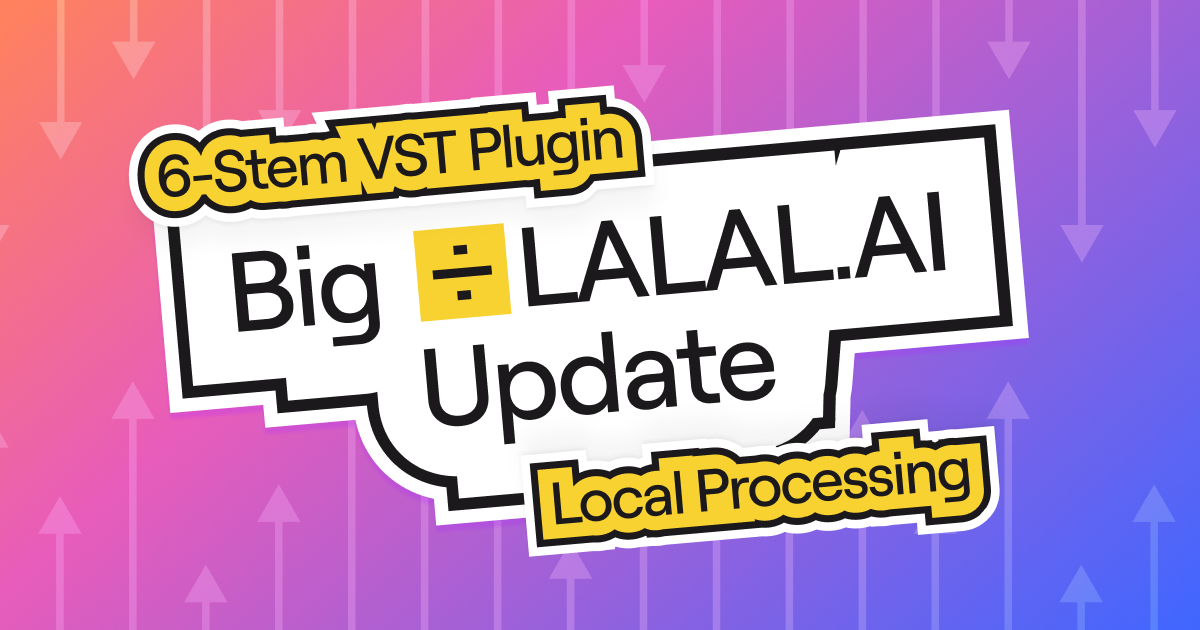 Major new update for LALAL.AI Stem Separator